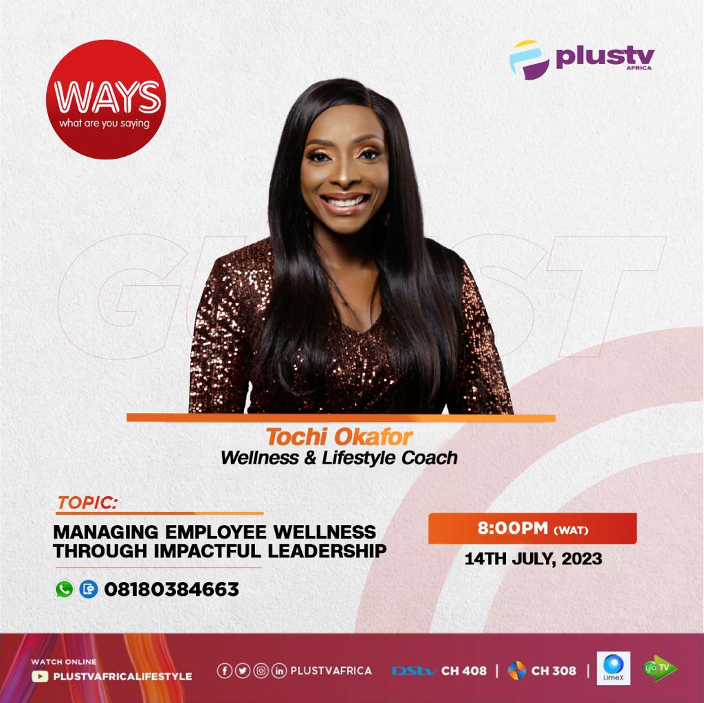 WAYSSHOWAFRICA1's tweet photo. Tochi Okafor is our guest tonight to discuss the topic: Managing employee wellness through impactful leadership. Catch us live on @plustvafrica Dstv ch408 startimes ch 308, let’s hear what you have to say. YouTube/Plustvafrica #waysshow #leadership #tv #media #fitness #health https://t.co/XzriU3AJDG