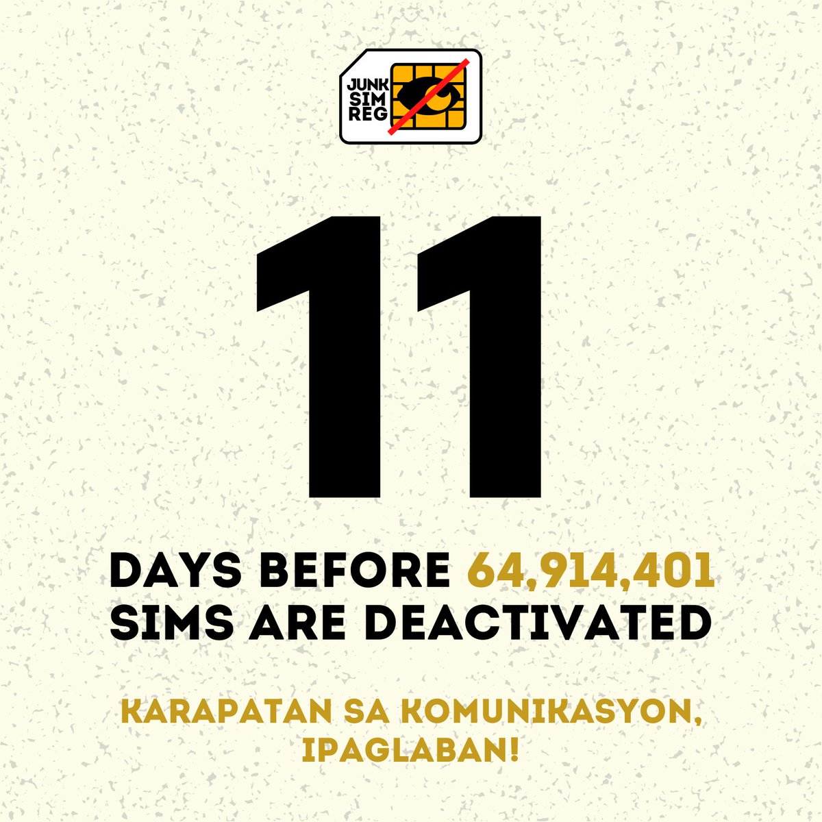 JunkSIMregNOW's tweet photo. 11 araw na lang bago maputol ang akses sa komunikasyon ng milyun-milyong SIM. Nakapag-register na kaya ang mga walang ID, smartphone, o data? #junksimregistration https://t.co/hhR1sNcy5Z