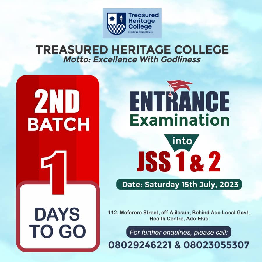 1 Day To Go ‼️‼️ 

Tomorrow is the entrance exam date.

Get your kids prepared to come and show their exceptional educational abilities.

Contact 08029246221 or 08023055307 for registration and more. 

#THS #College #Admission #Registration #AdoEkiti #SchoolInAdo