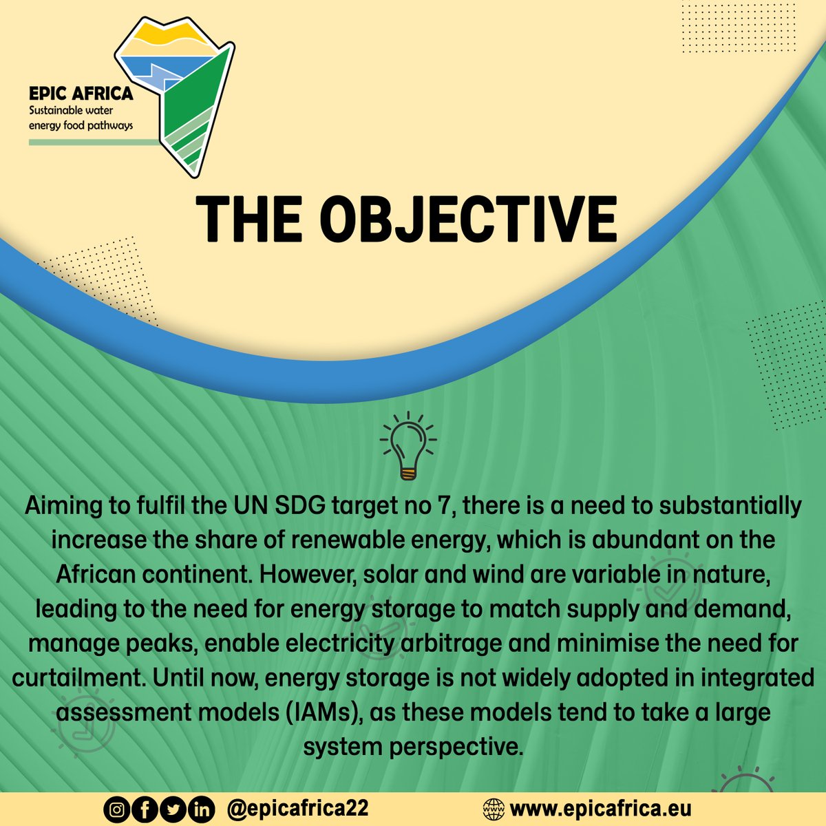 Achieving our Objective for a Brighter Future

#epicafrica #sustainability #renewableenergy #development #climate #land #energy #water #CLEW