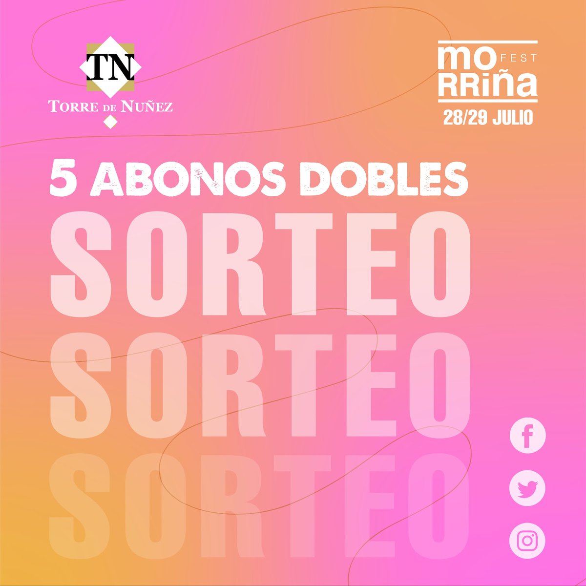torredenunez's tweet photo. SORTEAMOS 5 ABONOS DOBLES para el @MorrinaFestival🎉 🎶

¿Qué tienes que hacer?

✌🏻 Síguenos
✌🏻 Haz RT

📢 Anunciaremos los ganadores el próximo viernes 21 de julio.
📢 Puedes participar en Instagram y Facebook también.

¡Suerte!🍀

#sorteo #festivales #morriñafest #torredenuñez https://t.co/ZnGDlJn9kO