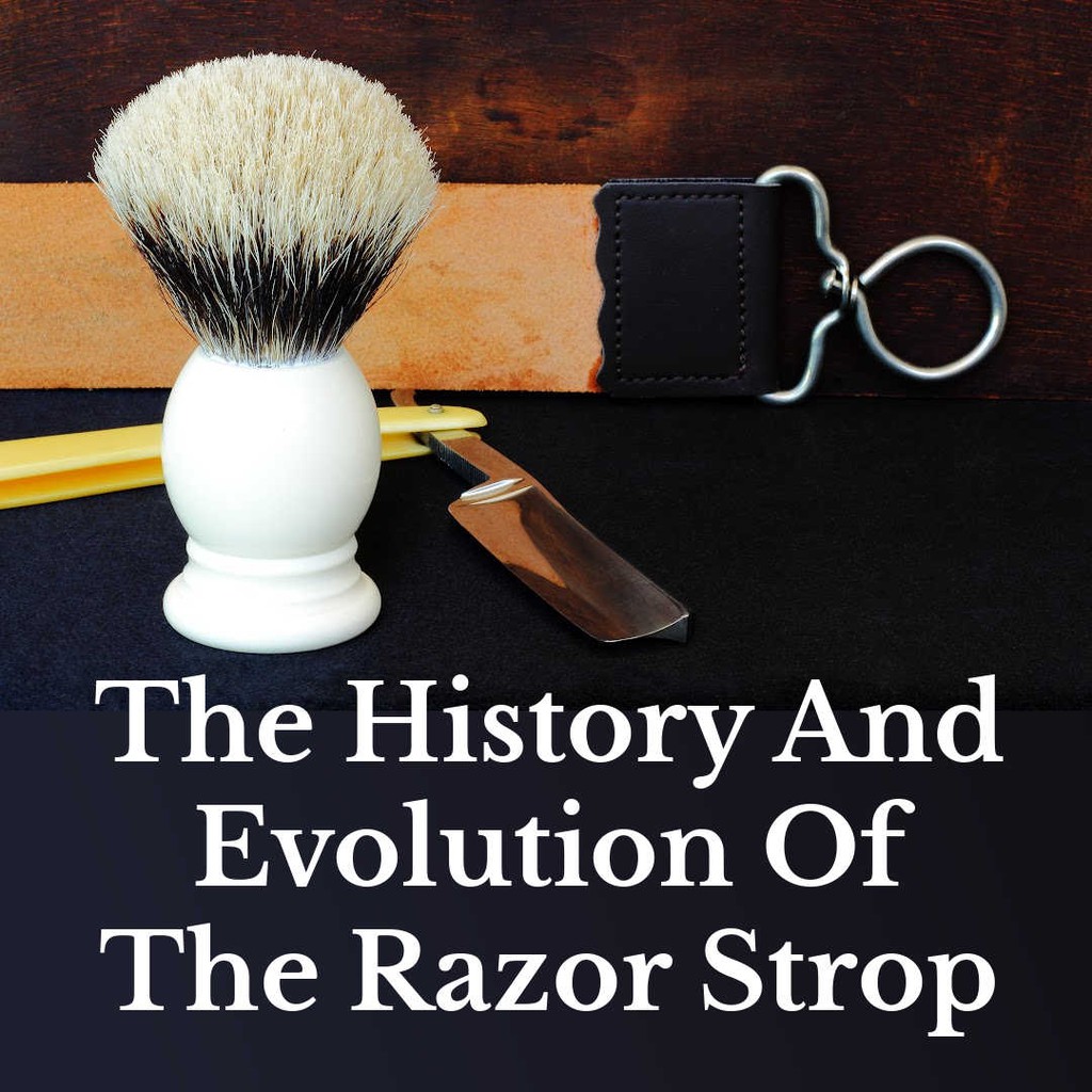 The History And Evolution Of The Razor Strop: lttr.ai/AD5mU

#shaving #wetshaving #shave #MastodonWetShavers
