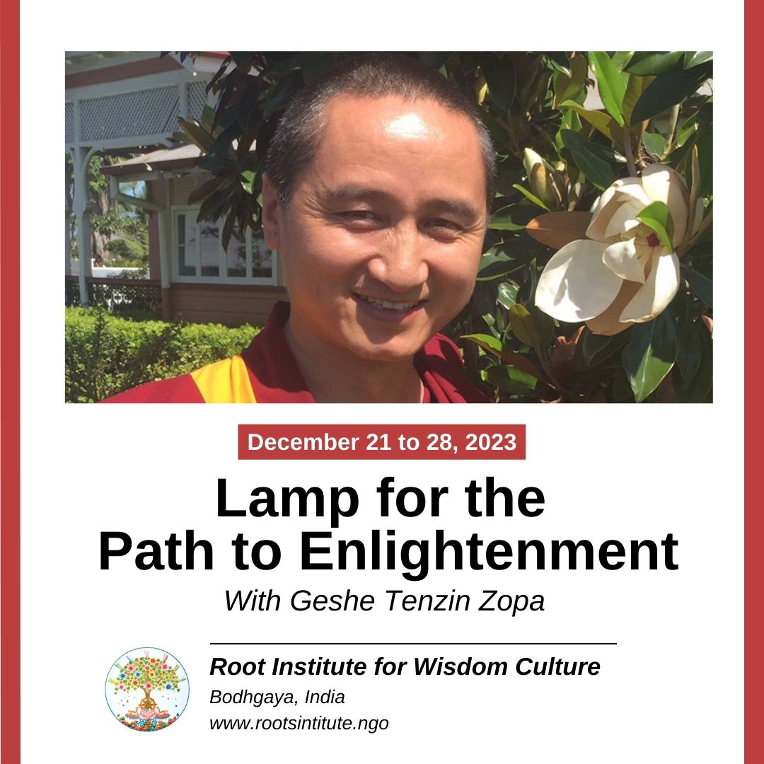Root_Institute's tweet photo. We’re delighted to announce the long-awaited return of Geshe Tenzin Zopa back to Root Institute.

Geshe la will teach on Lama Atisha’s seminal text, the Lamp for the Path to Enlightenment.

https://t.co/wnnpcagusA

#Buddhism #Buddha #Bodhgaya #IncredibleIndia https://t.co/kX5zOcQqLW