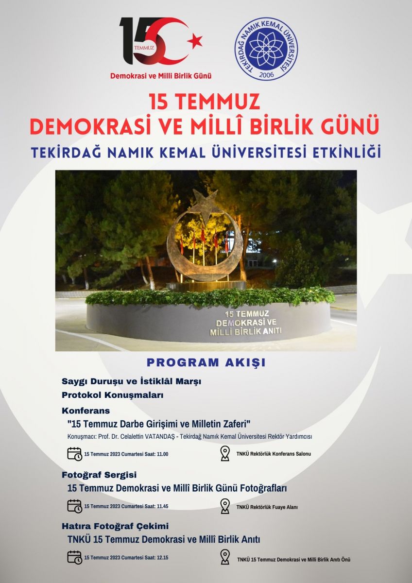 tekirdagnku2006's tweet photo. 15 Temmuz Demokrasi ve Millî Birlik Günü 
Tekirdağ Namık Kemal Üniversitesi Etkinliği https://t.co/eufCtVWTpw