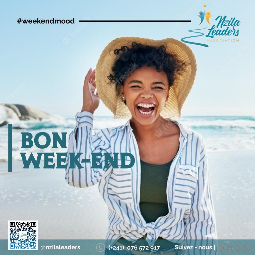NzilaLeaders's tweet photo. Profitez bien de votre week-end et prenez soin de vous.
#weekendmood #TGIF 
#ECOMOB
#OIF
#Nzilaleaders 
#RGEDD
#IDYANO
#gabon https://t.co/z38zNDIROA