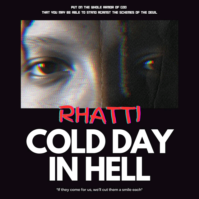 MulanyaMulanya's tweet photo. RHATTI - COLD DAY IN HELL (lyric)

https://t.co/iSBV3yAiaD

@king_rhatti on all digital stores now 

#DVNT https://t.co/pyk24adrNC