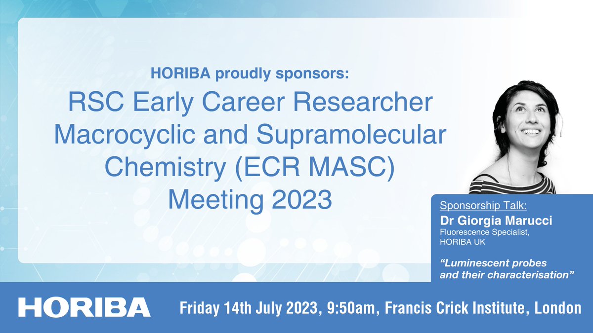 HORIBA_UK's tweet image. As part of our ongoing support to the academic community, we are delighted to be sponsoring the Early Career Researcher @RSC_MASC Meeting. Our #fluorescence specialist, Dr. @giogio_mar will give a talk on #luminescent probes characterisation. @RoySocChem