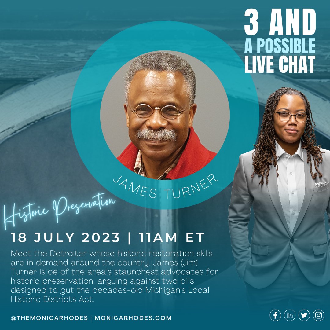 Tues. Jul 18, #3andAPossible Live Chat | Meet the Detroiter whose #historicrestoration skills are in demand around the country: the one and only James (Jim) Turner. He's one of the area's staunchest advocates for historic preservation.

Join us: bit.ly/439eAsC