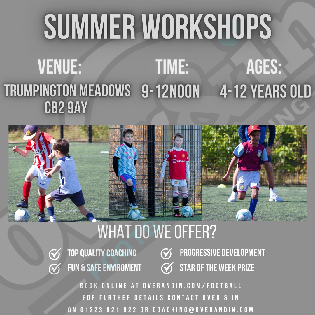 Book Summer Holiday Football Workshops ⚽ - mailchi.mp/overandin.com/…