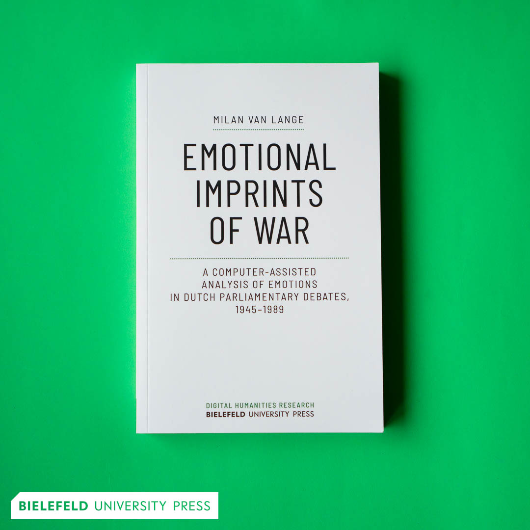 [#BielefeldUP] A computer-assisted historical study into emotions and dealing with consequences of the Second World War in the Netherlands. #openaccess bielefeld-university-press.de/978-3-8376-648… @milanvanlange #DigitalHistory #WorldWarII #HistoryofEmotions #TextMining #Language