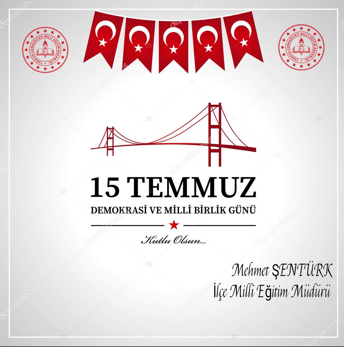 15 Temmuz Demokrasi ve Millî Birlik Günü Kutlu Olsun