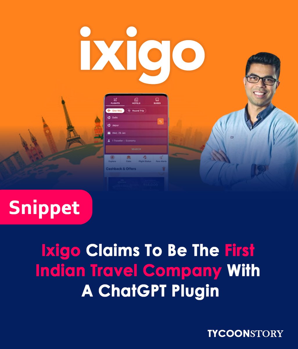 ixigo claims to be the first Indian travel company with a ChatGPT plugin

#traveltechnology #smarttravel #travelbooking #tripplanning #travelutility #travelinnovation #TripManagement #TopTravelApps #travelcompany #trip @ixigo @OpenAI