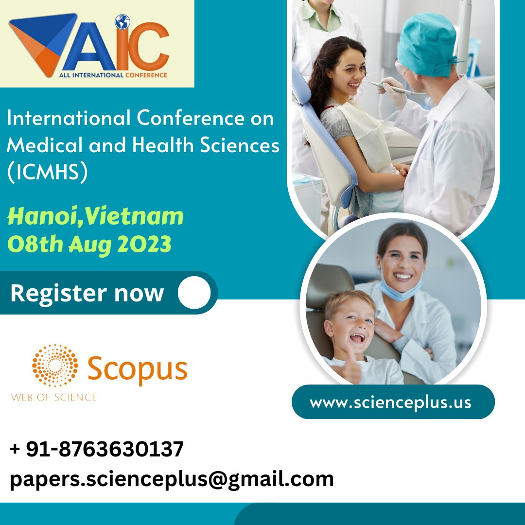 all_int_conf's tweet image. International Conference on Medical and Health  will be held in Hanoi, Vietnam as on Dt-8th Aug 2023.
Visit here to register
allinternationalconference.com/eventde.../964…

#allinternationalconference
#scienceplus
#conference2023
#conferenceinvietnam
#scopusjournal
#inpersonevents
#medical
#health