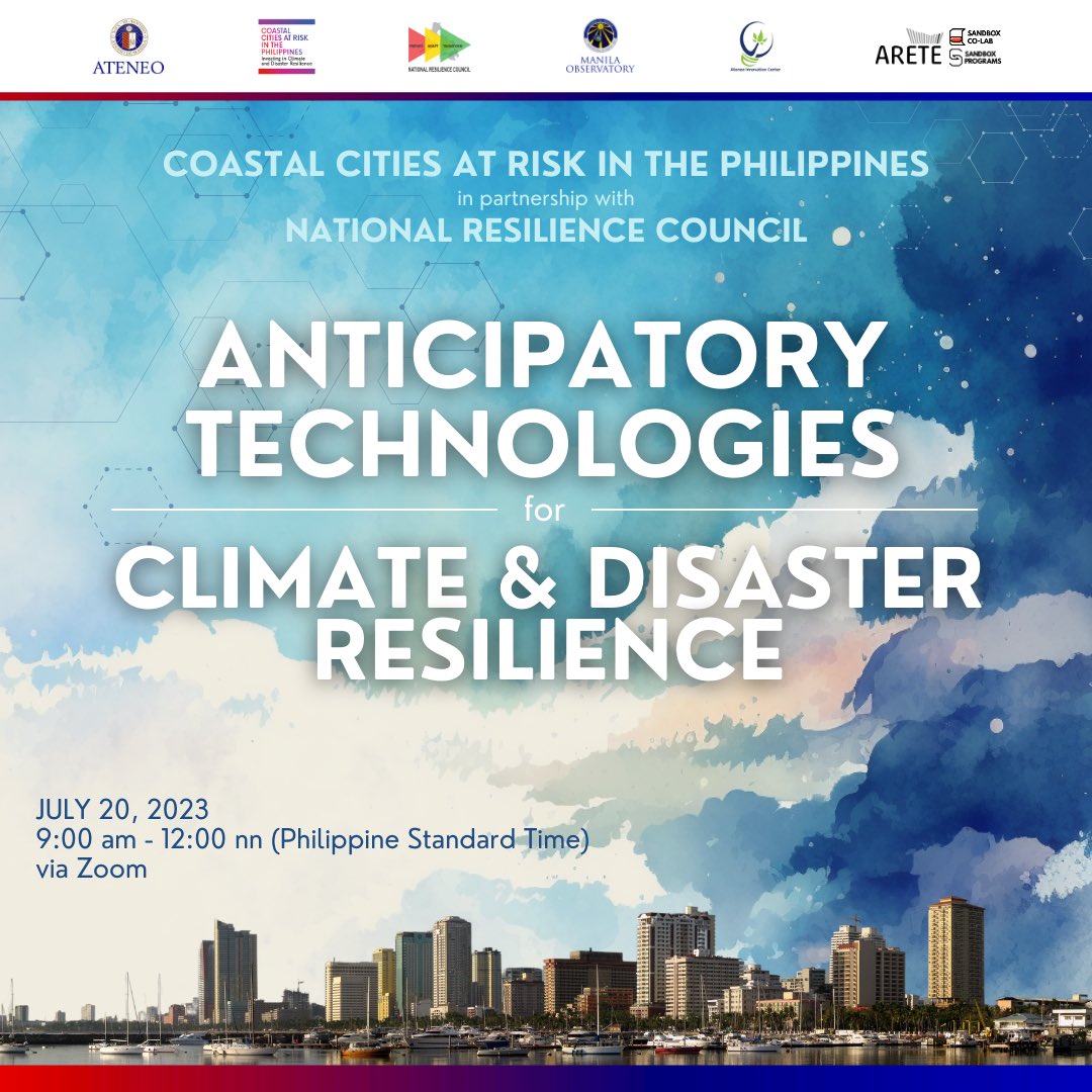 ccarPH's tweet photo. CCARPH and NRC are inviting you to a webinar on Anticipatory Technologies for Climate and Disaster Resilience on July 20, 2023, from 9am-12nn. Dr. Greg Tangonan, will be giving the keynote lecture. Mr. Silvestre Barrameda, Jr. will be the main reactor. https://t.co/LRgG1wmE7l