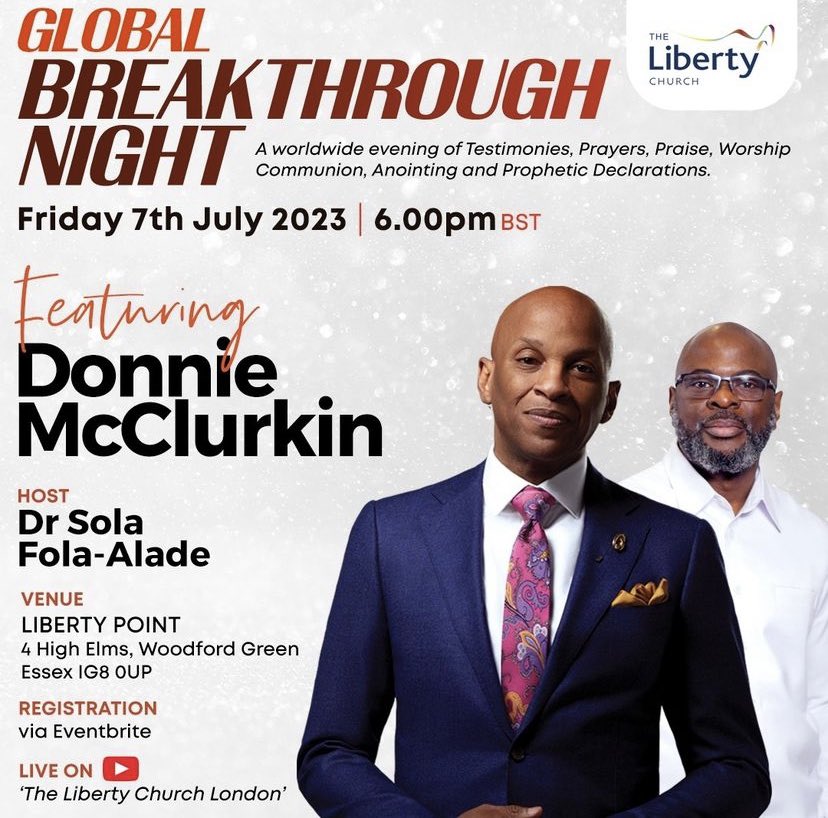 TLChurchLondon's tweet photo. Good morning π₯³It's finally here! We're just a few hours away from GBTN at The Liberty Church. Get ready to experience an unforgettable night of worship, breakthrough prayers, and prophetic declarations with Guest Minister Donnie McClurkin. See you tonight at 6pm! π₯π₯#TLCGLOBAL https://t.co/3PDg1dOg12