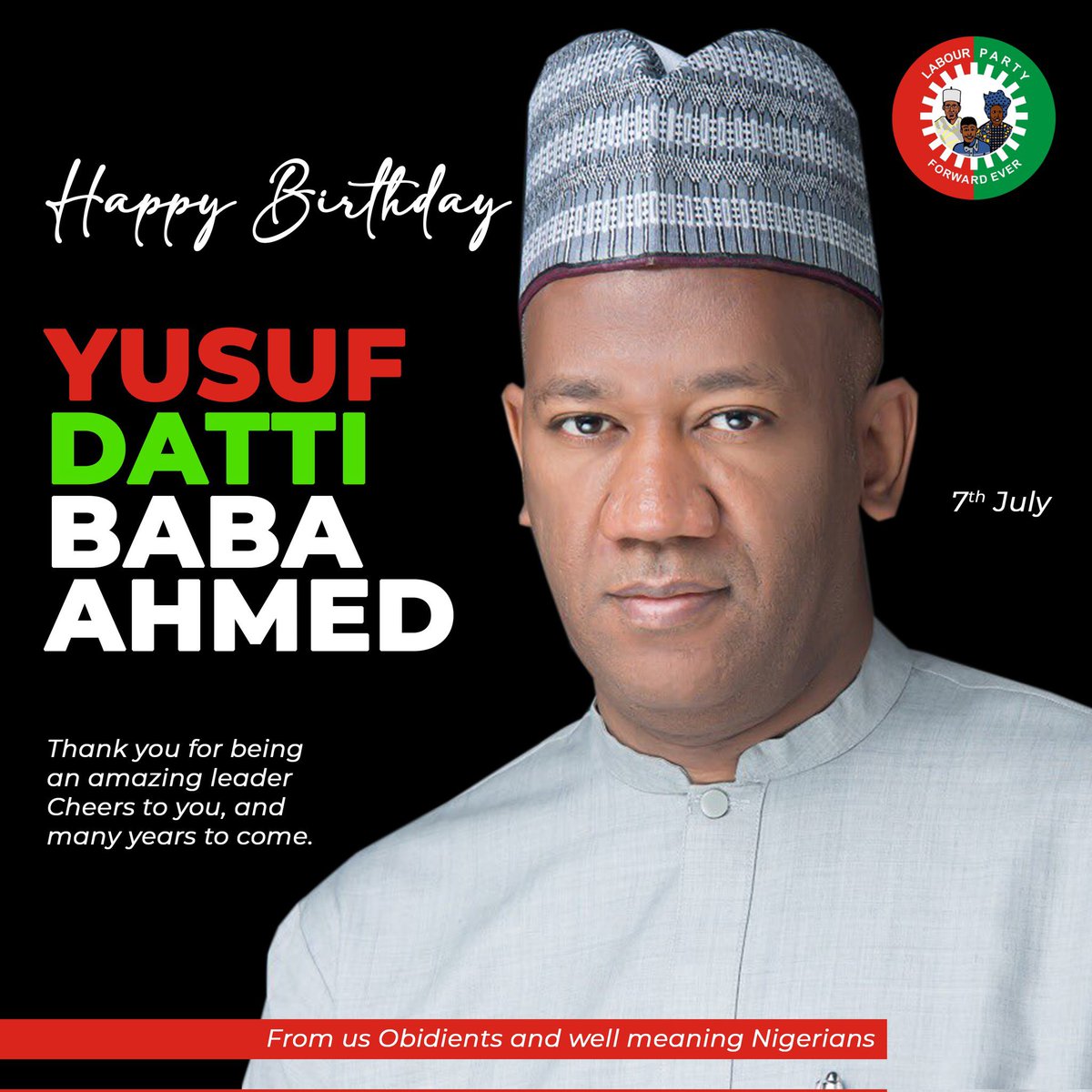 obideology's tweet photo. Happy Birthday to the Incoming Vice President of the Federal Republic of Nigeria. 

Dr Yusuf Datti #BabaAhmed. https://t.co/uHIfHa2dvJ