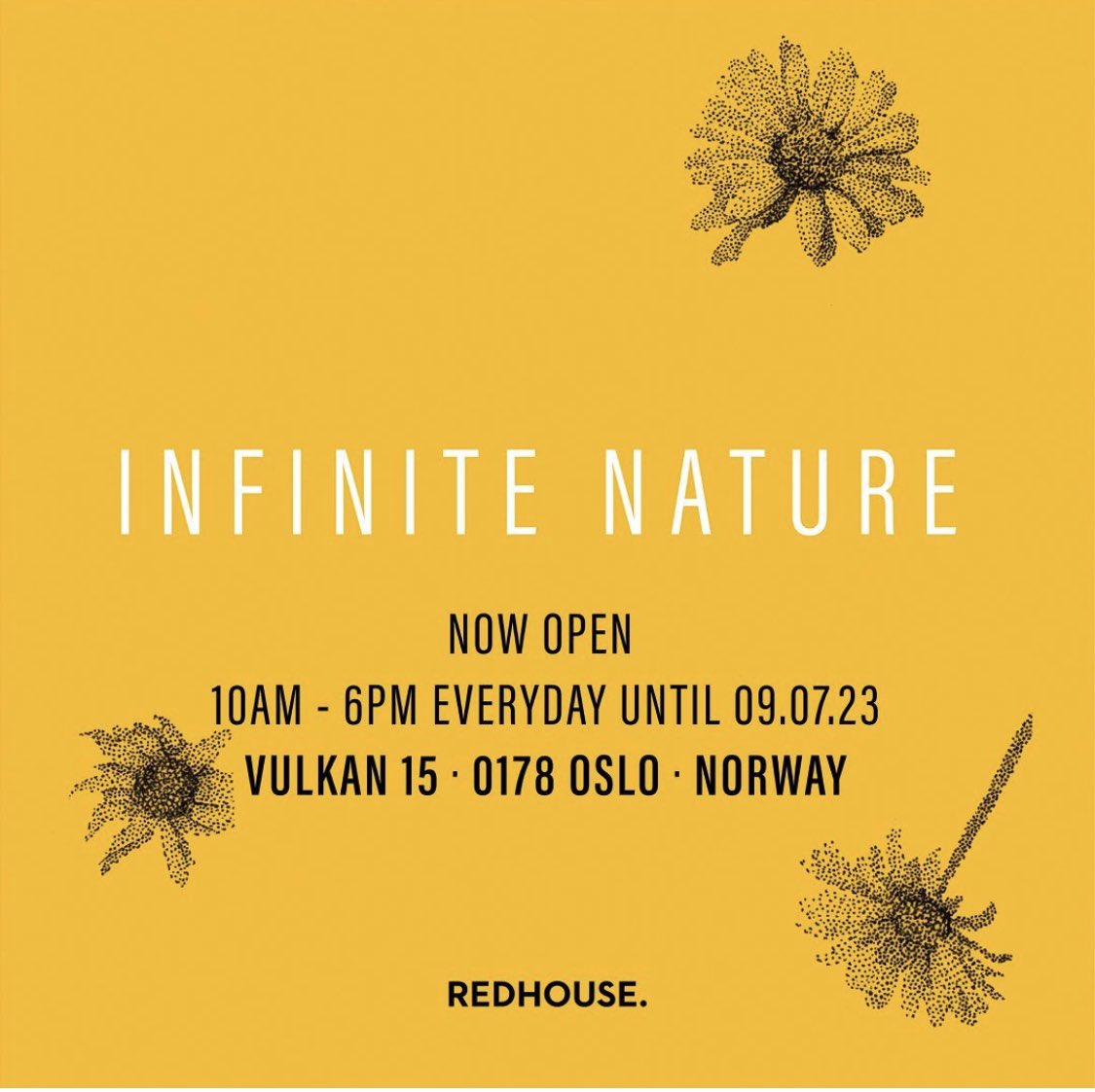 RedHouse Originals (@redhousegallery) on Twitter photo OPEN NOW
#INFITENATURE
a RedHouse International Pop Up featuring <a href="/dannylarsen/">Danny Larsen</a> <a href="/FlorenceEMA/">Florence Blanchard</a> <a href="/Schoph/">Schoph</a> & Thomas James Butler
Studio Vulkan, #Oslo
Every day until 9th July, 10am-6pm
DM or email
info@redhouseoriginals.com for catalogue
View online here
redhouseoriginals.com/exhibitions/in… OPEN NOW
#INFITENATURE
a RedHouse International Pop Up featuring <a href="/dannylarsen/">Danny Larsen</a> <a href="/FlorenceEMA/">Florence Blanchard</a> <a href="/Schoph/">Schoph</a> & Thomas James Butler
Studio Vulkan, #Oslo
Every day until 9th July, 10am-6pm
DM or email
info@redhouseoriginals.com for catalogue
View online here
redhouseoriginals.com/exhibitions/in…