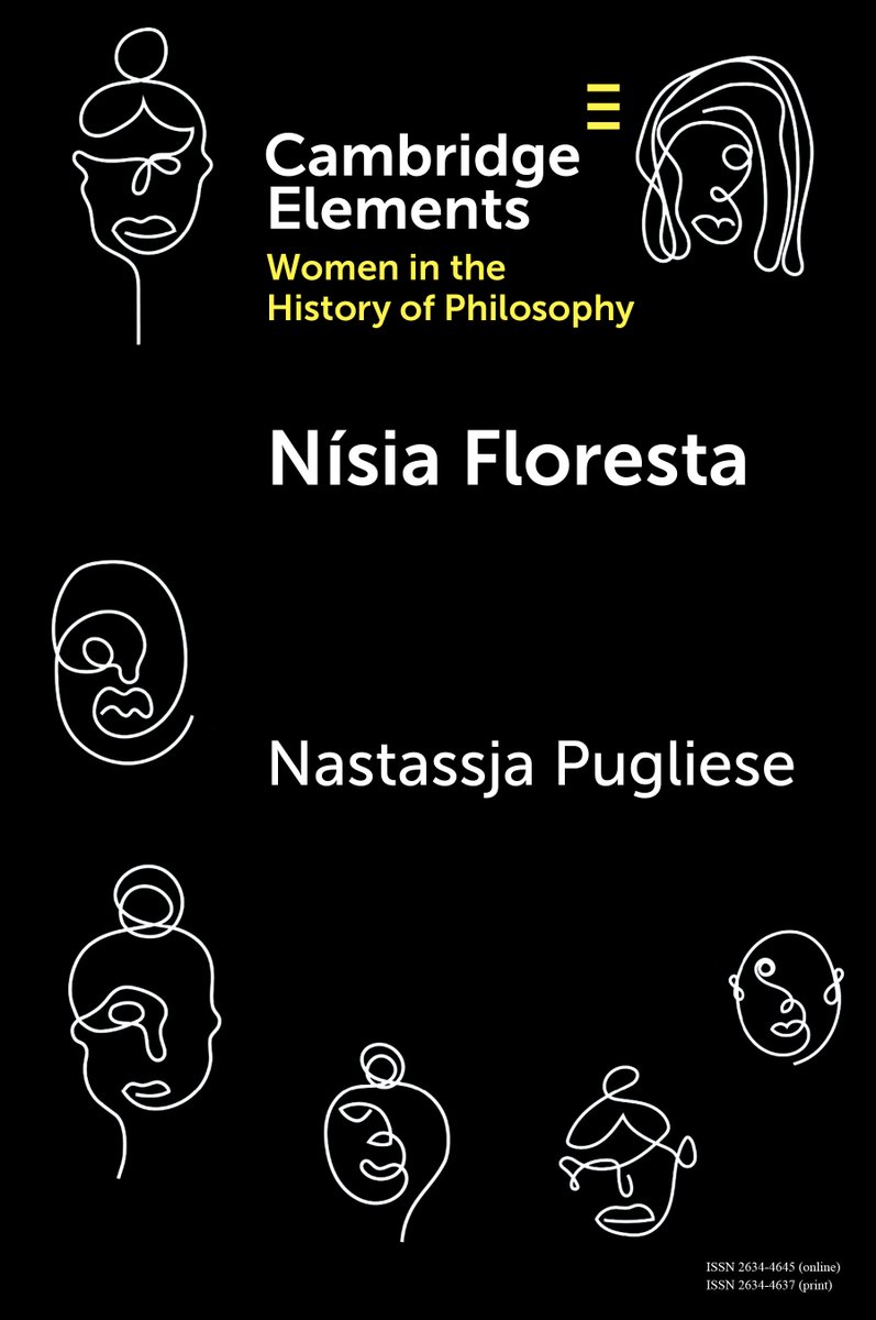 Don’t miss your chance to read new Cambridge Element Nísia Floresta by <a href="/mentalgunk/">Nastassja Pugliese</a> Free access available until 14 July
ow.ly/Yp5950P164r
#cambridgeelements #philosophy