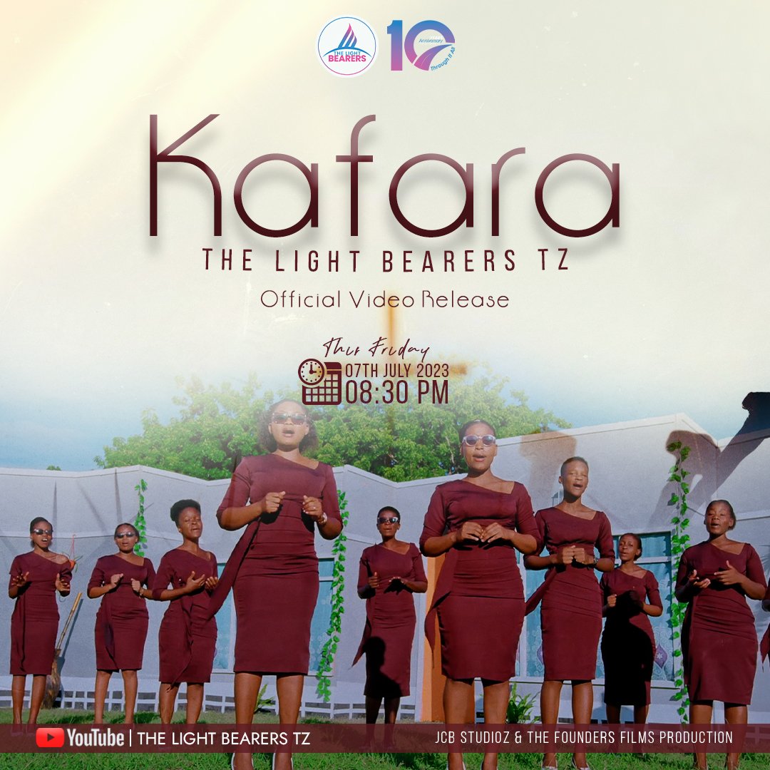 Lightbearerstz's tweet photo. https://t.co/7fSnjNxgi6

Stay Tuned, today at 08:30 PM#KAFARA Official Video Song from The Light Bearers Tz will be premiering via YouTube Channel.

Get ready for this blessing!

#thelightbearerstz #jcbstudioz #katikakilahali #throughitall #LBat10 https://t.co/OkzKG7Hx5R
