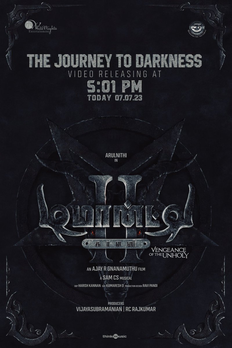 Get ready to peek into the journey of #DemonteColony2 today @ 5:01pm. #VengeanceOfTheUnholy #DarknessWillRule #2023WillBeDark @AjayGnanamuthu @arulnithitamil @priya_Bshankar @SamCSmusic @Kumaresh_editor @dancersatz @SureshChandraa @proyuvraaj @thinkmusicindia @ActorMuthukumar