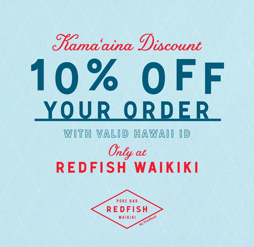VISIT us at the Wayfinder Waikiki! #RedfishPoke #KamaainaDiscount #supportlocal #poke #RedfishWaikiki #redfish