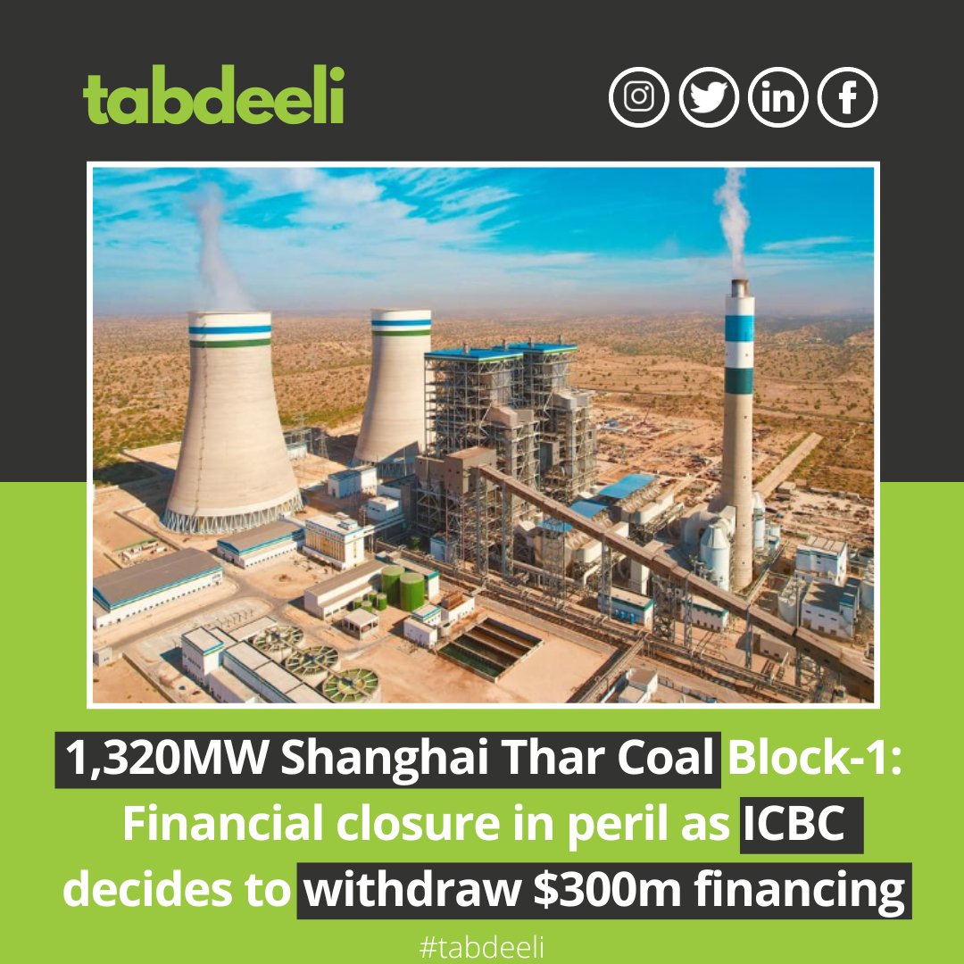 Tabdeeli_'s tweet photo. The financial closure of 1,320 MW Shanghai Thar Coal Block-1 is reportedly in trouble as Industrial and Commercial Bank of China (ICBC) has decided to withdraw $ 300 million financing,
#tabdeeli #TharCoal #China https://t.co/tsAO0M3TDm