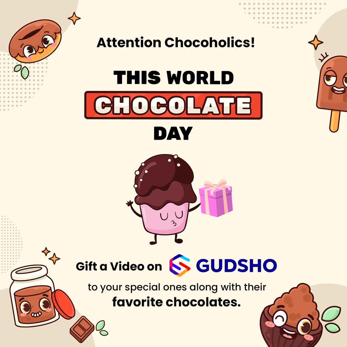 GudShoVideo's tweet photo. On this delightful day, Gift a Video on GUDSHO along with chocolates🍫 to make your loved ones❤️ feel extra special.

🎁 Gift a Video Now:  https://t.co/Wi4uybSc3h
.
.
#GUDSHO #WorldChocolateDay #HappyChocolateDay #chocoholics #videostreaming #videocreation #giftavideo https://t.co/6PBVrpPsnE