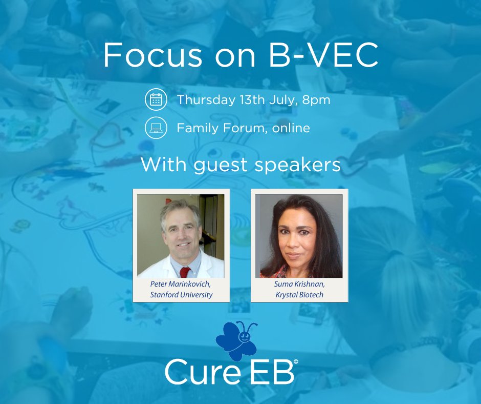 CureEBorg's tweet photo. Focus on B-VEC - Thursday 13th July, 8pm UK time
Guest speakers Suma Krishnan @KrystalBiotech &amp; Peter Marinkovich @Stanford will join us.
Sign up in seconds https://t.co/UYQGPNKzPf
#CureEB #ResearchtheCure #StopthePain #HealEB #FightEB #KrystalBio #GeneTherapy #BVEC #DystrophicEB https://t.co/JX9sEWYRrg
