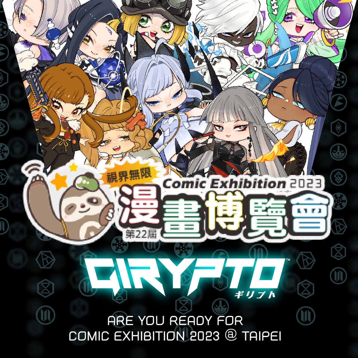 girypto's tweet photo. #GIRYPTO is going to be showcased at the Comic Exhibition 2023@Taipei!

Date: 27th-31st July 2023
Time: 10:00am-6:00pm (GMT+8)
Venue: World Trade Center
Official link: https://t.co/ut6r0ucwAP

GIRYPTO Holders, RSVP via Discord to collect your goodies at the Comic Exhibition 2023! https://t.co/rOBiONzp15