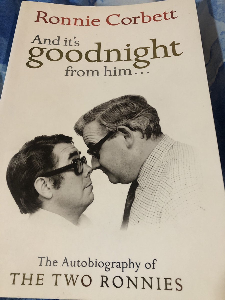 Currently reading #TwoRonnies #RonnieCorbett #RonnieBarker