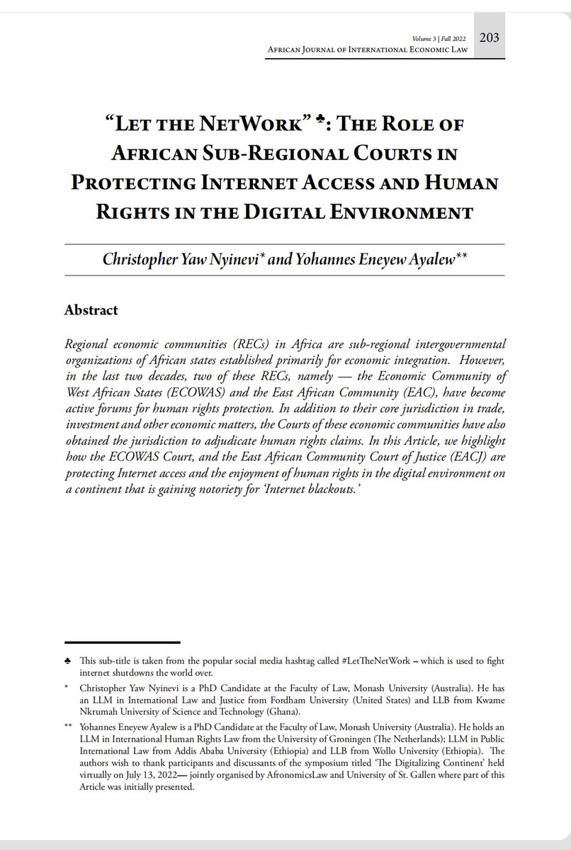 Happy to share my co-authored paper with @SerChris  at the African Journal of Int'l Economic Law (#AfJIEL).🎉

In '#LetTheNetWork', we explored how sub-regional courts in Africa are assuming crucial roles in protecting human rights on the Internet. 

1/
afronomicslaw.org/journal-file/l…