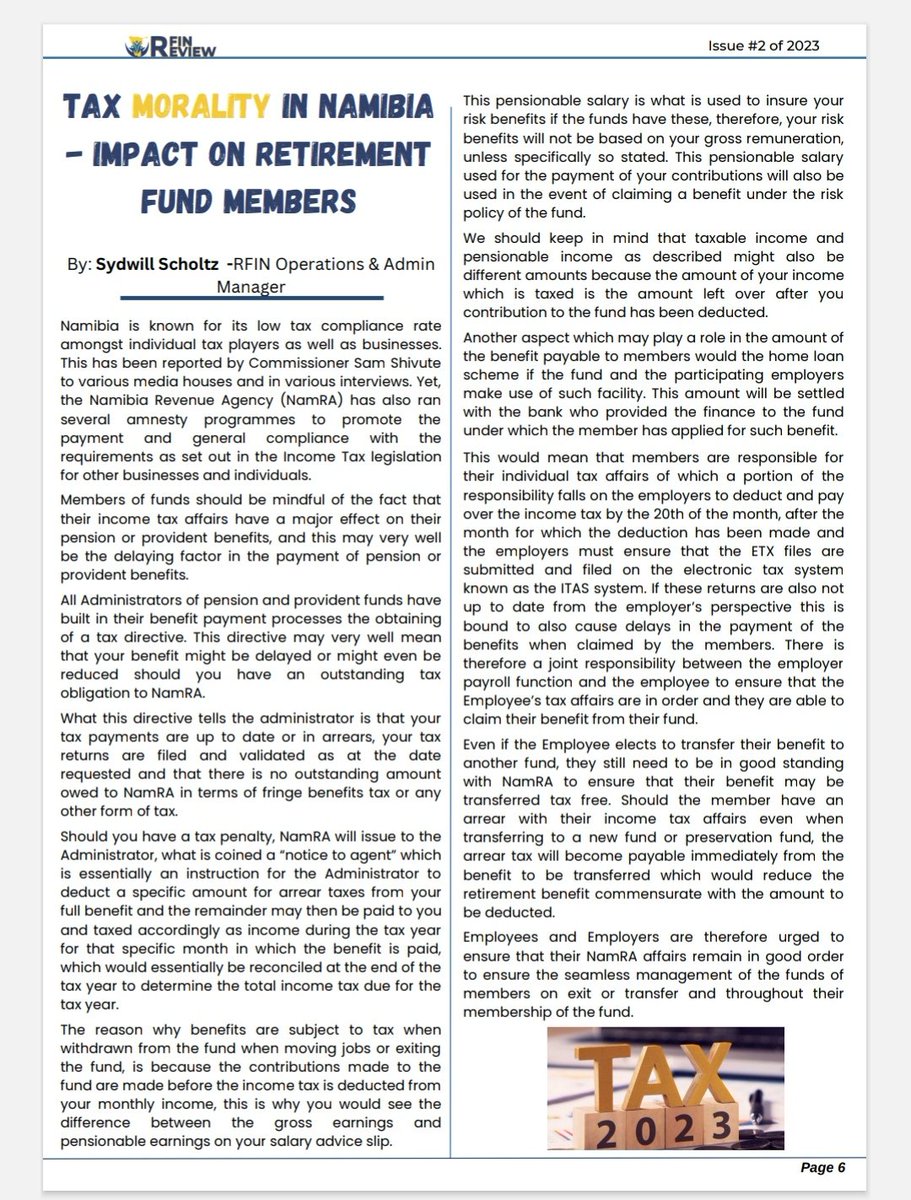 Tax Morality in Namibia - Impact on Retirement Fund Members 
By Sydwill Scholtz 

Read full article in our latest edition of RFIN Review Newsletter Issue 2 on our website, click below :

rfin.com.na/news-events/

#OURetirement
#OUResponsibility