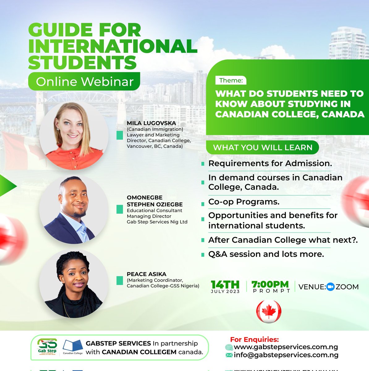 _PeaceKa02's tweet photo. @canadiancollege Canada is coming to your screen! 
14th July 2023 7PM GMT+1

Click the link to register now
 https://t.co/tYToJMl8Fs

#gabstepservices #canadiancollege #travel #hospitalitymanagement #diploma #education #studyincanada #diploma #canada  #studyandworkincanada https://t.co/zpth2pQbmP