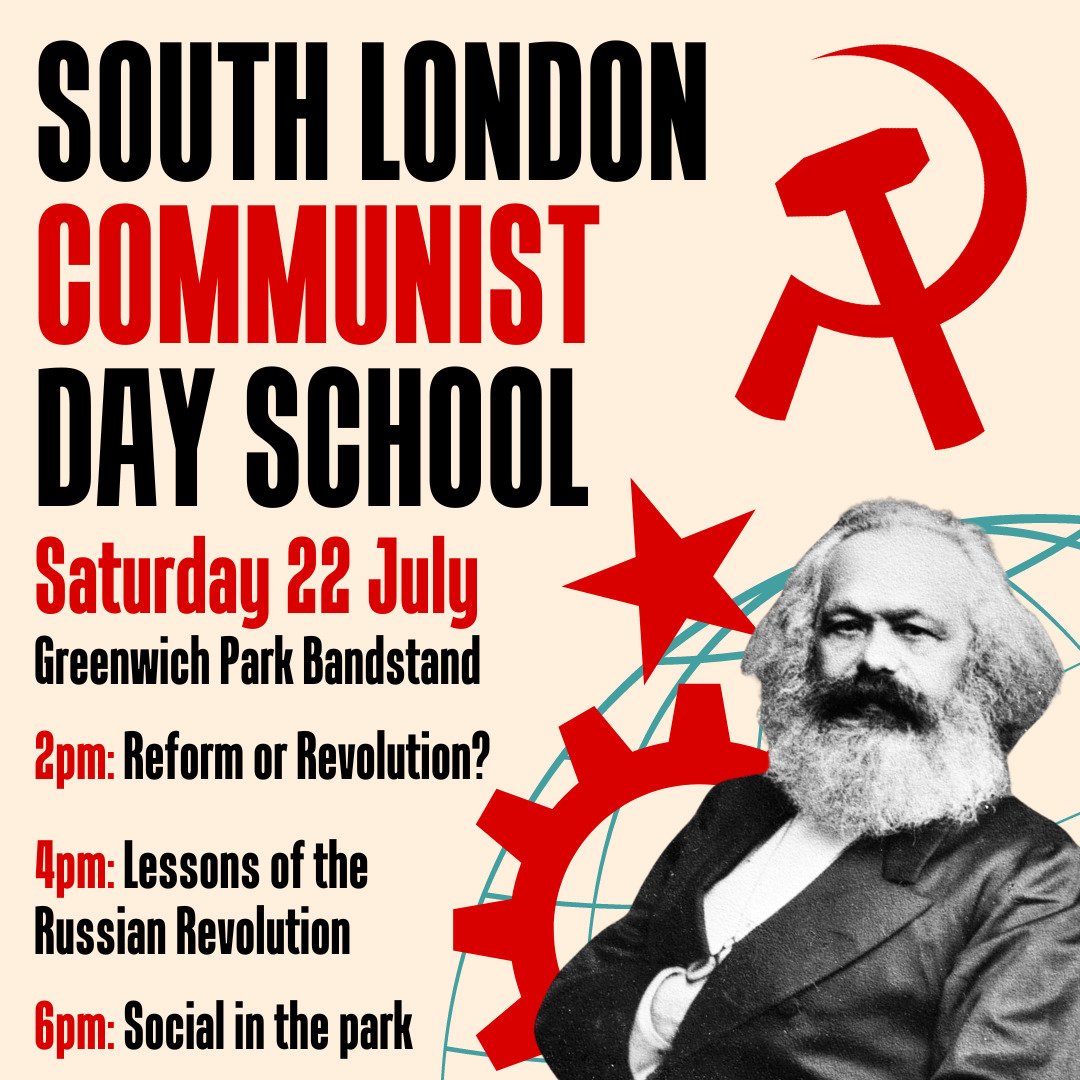 Greenwich_Marx's tweet photo. Are you a communist? Then join the South London communist day school Saturday 22 July from 2pm at Greenwich Park Bandstand. DM us to join! https://t.co/5ZyjkepfOs