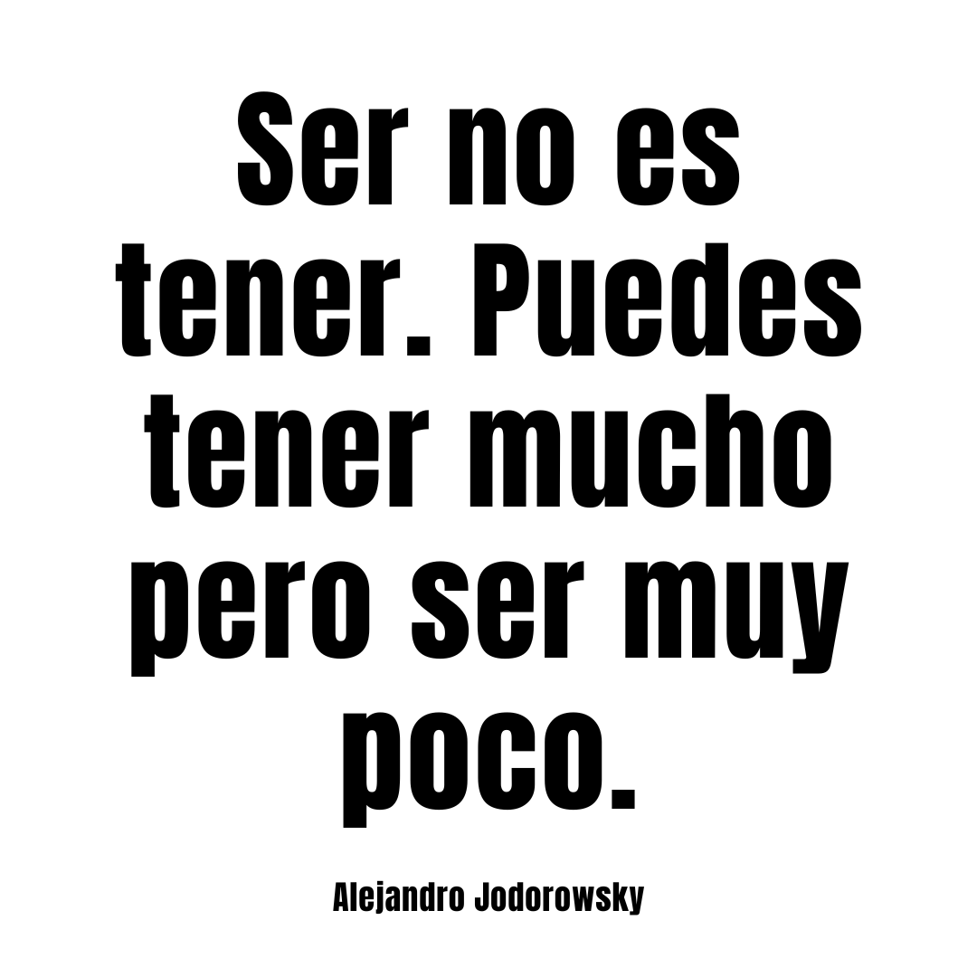 alejodorowsky's tweet photo. Ser no es tener... https://t.co/EdEXRbi0jw