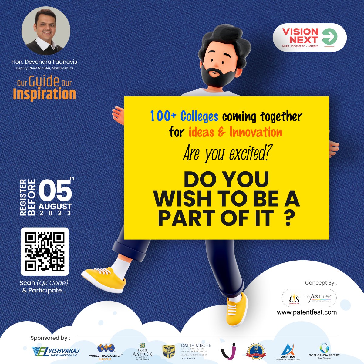 VisionNextNgp's tweet photo. 100+ Colleges coming together for ideas & Innovation
Are you excited?
Do you wish to be a part of it ???
#PatentFest #GameChanger #VisionNextFoundation #Nagpur #PRTimes https://t.co/ucLkH54x1o