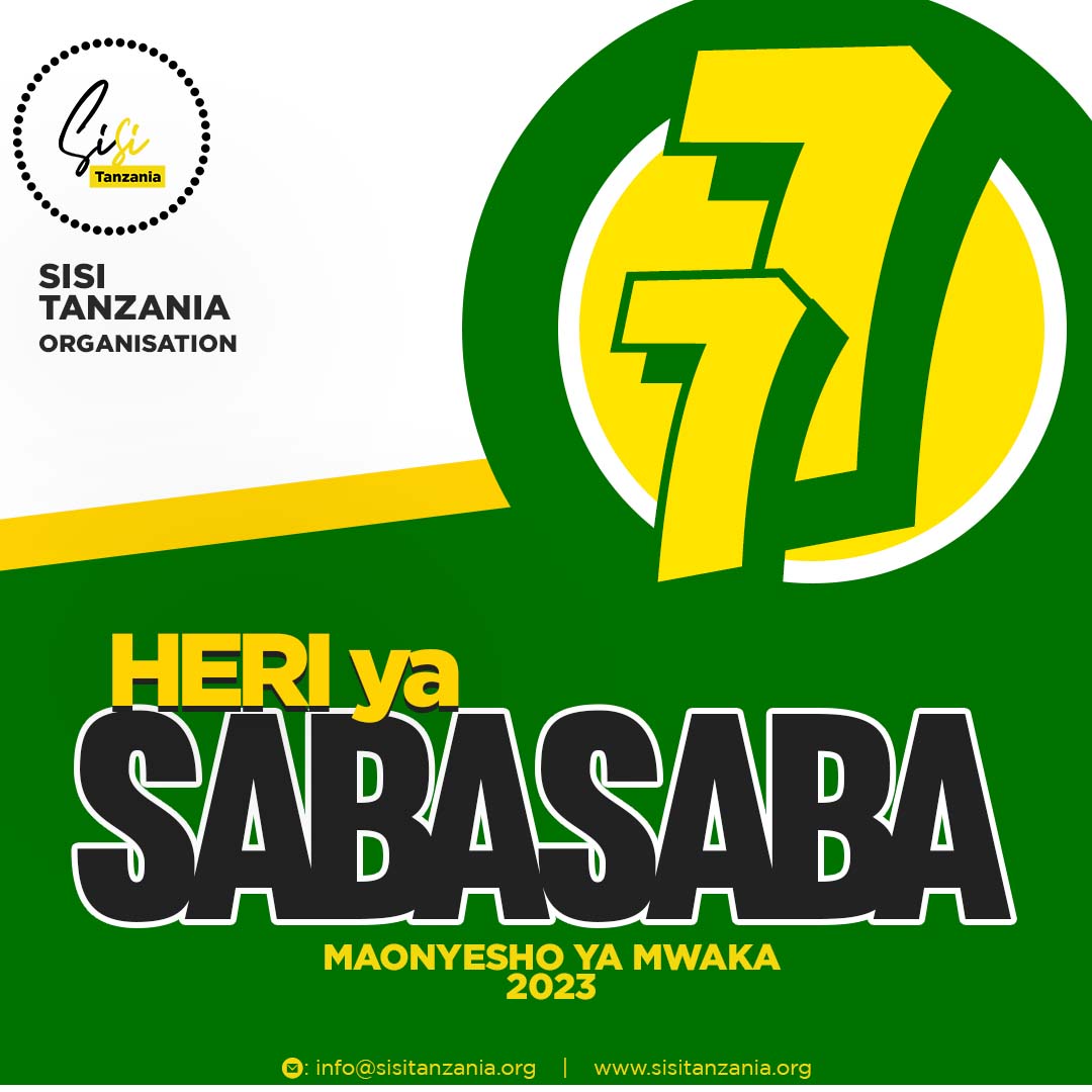 Taasisi ya SisiTanzania inawatakia Heri ya Sabasaba.

#KijanaOngeaNaMwenzio
#SisiTanzania