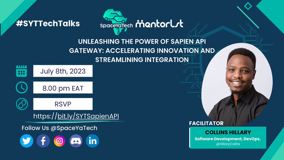 SpaceYaTech's tweet image. 📣 Welcome to the #SYTTechTalk! 🎉, &quot;Unleashing the Power of Sapien API Gateway: Accelerating Innovation and Streamlining Integration!&quot; 🚀

🗓️ Sat Jul 08, 2023 ⏰ 20:00:00 GMT+0300 (East Africa Time) 🎟️
#APIs 
🔗 RSVP now: bit.ly/SYTSapienAPI!