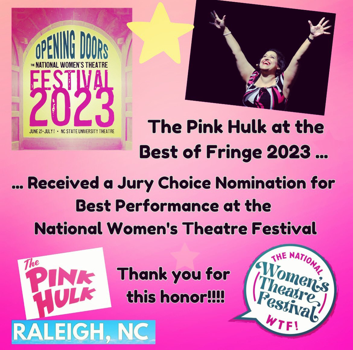 THANK YOU to the National Women's Theatre Festival's jurors AND The National Women's Theatre Festival. My goal is to empower and inspire with The Pink Hulk: One Woman's Journey to Find the Superhero Within and to give hope even in the darkest of times.pinkhulkplay.com