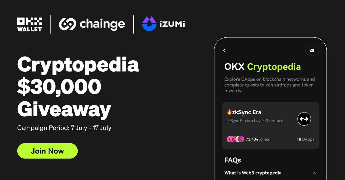 wallet's tweet photo. 💥 #OKXWallet X @FinanceChainge X @izumi_Finance Cryptopedia Giveaway Campaign is live!

🎁 Complete the Chainge Finance and iZUMi Finance quests on Cryptopedia to share $30,000 in rewards.

Learn more: https://t.co/37sF2Q2Ydz https://t.co/qeY7nmxOeS