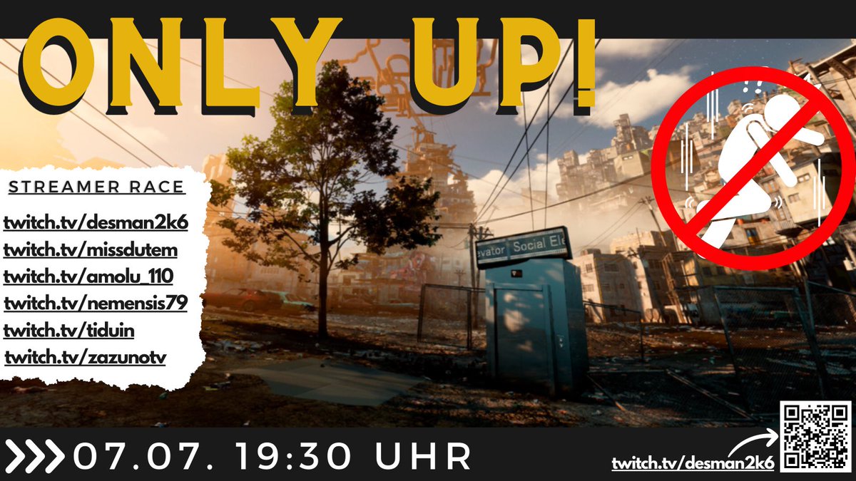 𝕊𝕥𝕣𝕖𝕒𝕞𝕖𝕣 𝔼𝕧𝕖𝕟𝕥

Guten Morgen ☀️
Heute mal kein Diablo Grind! 
Dafür gibts ab ca. 19:30 ein kleines Only Up! Fun Event 👌
Mit dabei:
<a href="/110Amolu/">Amolu_110</a> 
<a href="/ZazunoTv/">ZazunoTv</a> 
<a href="/tiduin/">Tiduin</a> 
<a href="/MissDutem/">MaddlDaddl</a> 
@Nemensis791 
Achja und ich natürlich 😄
Das ganze im Multi Stream 🙂☝🏻

#onlyup #TwitchDE