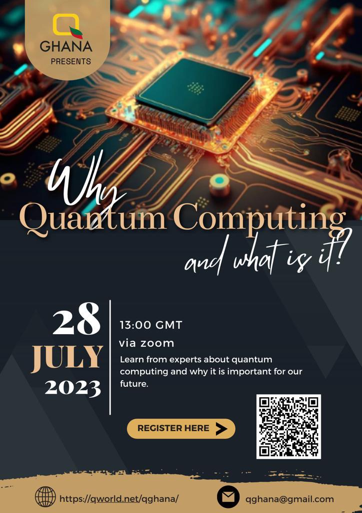 ghana_q's tweet photo. Quantum Computing - curious about the rave? Wondering how it'll change our world? 

Heard of it? 

Interested in knowing more? 

Join QGhana's seminar on Quantum Computing &amp; applications. 

Register today for the 28th July, 1:00pm event! https://t.co/9VjpcTVUXN
