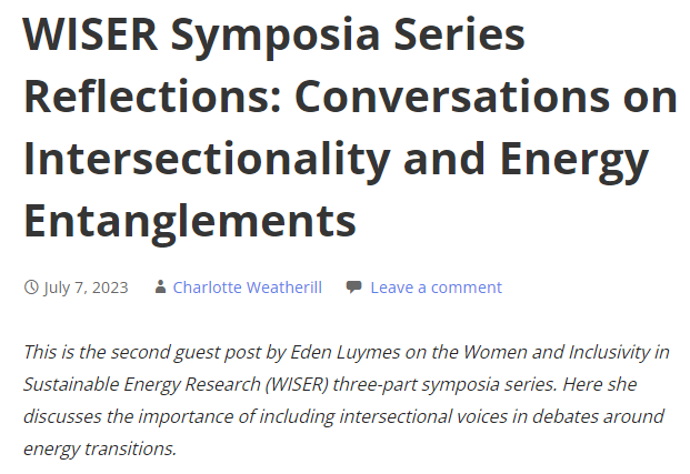 Env_Pol's tweet photo. New guest post! This is Eden Luymes' second blog on the WISER Symposia series. In this blog she reflects on the  intersectional conversations that took place on energy planning and solutions, and the importance of thinking beyond the technical. 
https://t.co/lftKpF8teU https://t.co/4Os5kUgnnY