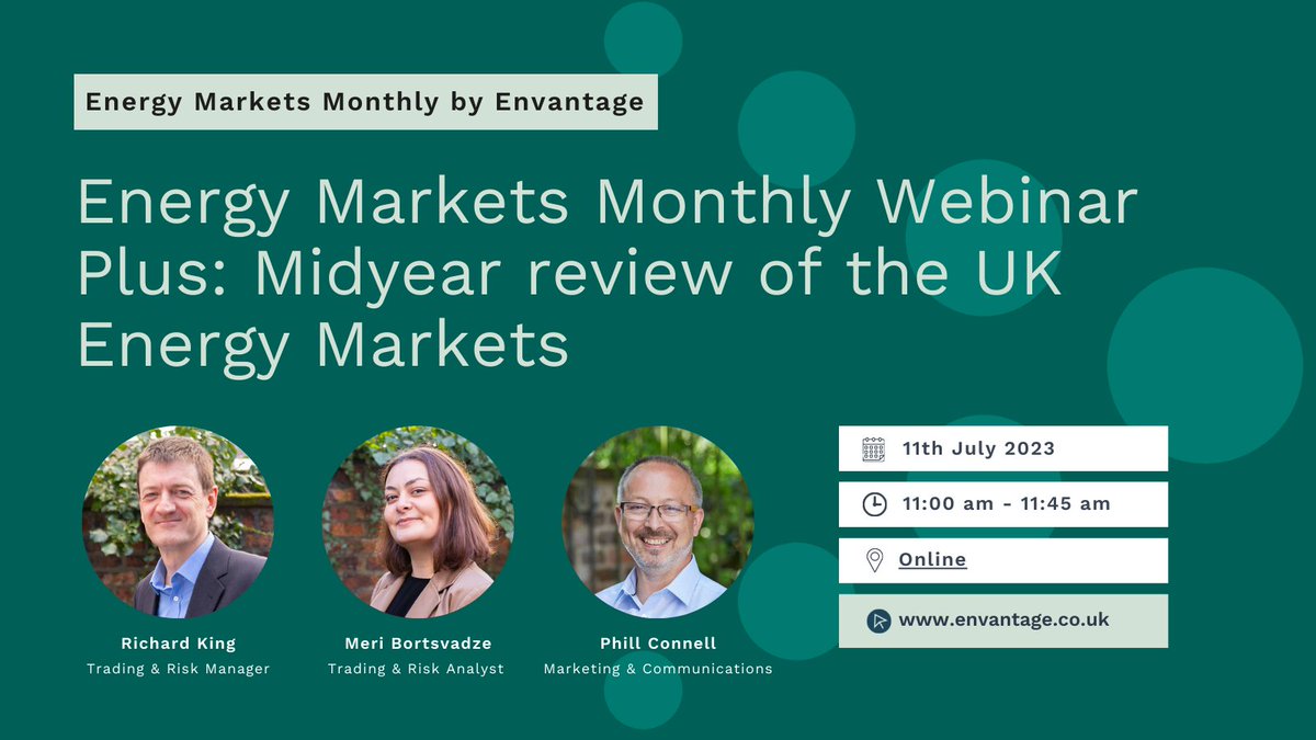 Envantage_TD's tweet photo. Reminder to join us Tuesday 11th July - Energy Markets Monthly Webinar Plus: A Midyear review of the UK Energy Markets - https://t.co/BgjienuHvs https://t.co/n1m15Y4VPU