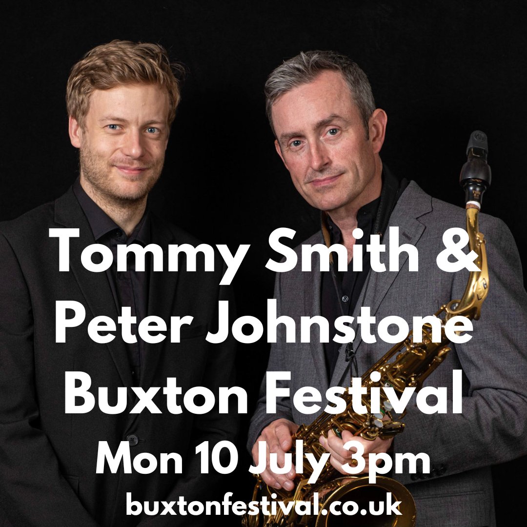 Thank you, Helen Mayhew @jazzfm for previewing saxophonist Tommy Smith's concert @BuxtonFestival with pianist Peter Johnstone this Monday. 
Info and tickets: https://t.co/KxrG7mzmtR https://t.co/G35J8EFC8V