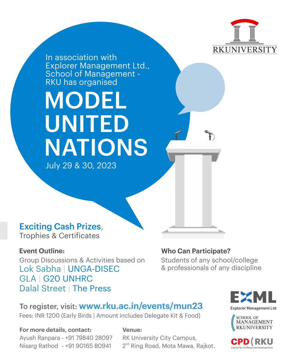 RKUniversity's tweet image. School of Management, RK University has organised 'Model United Nation - Rajkot' on July 29 & 30, 2023 in association with Explorer Management Ltd. 2023. To register, visit: rku.ac.in/events/mun23
#rku #management #exml #schoolofmanagement #India #rkuniversity