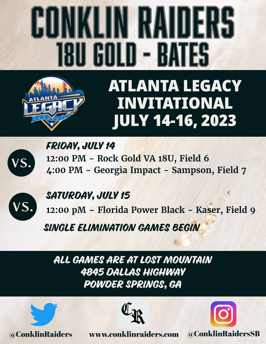 Raiders Fastpitch (@conklinraiders) on Twitter photo Team 18U Gold - Bates will be playing in the <a href="/legacyshowcase1/">Atlanta Legacy Showcase</a> July 14-16! Come see us play! Team 18U Gold - Bates will be playing in the <a href="/legacyshowcase1/">Atlanta Legacy Showcase</a> July 14-16! Come see us play!