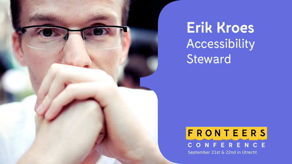 "Disabled and doing it anyway." How's that for a slogan? On September 21st &amp; 22nd Erik Kroes (<a href="/erikkroes/">Erik Kroes 👀</a>) will tell us about Digital Accessibility and Motivation. What your motivation can be, but also what drives others.

Get your tickets fast: fronteersconf.org/tickets/
