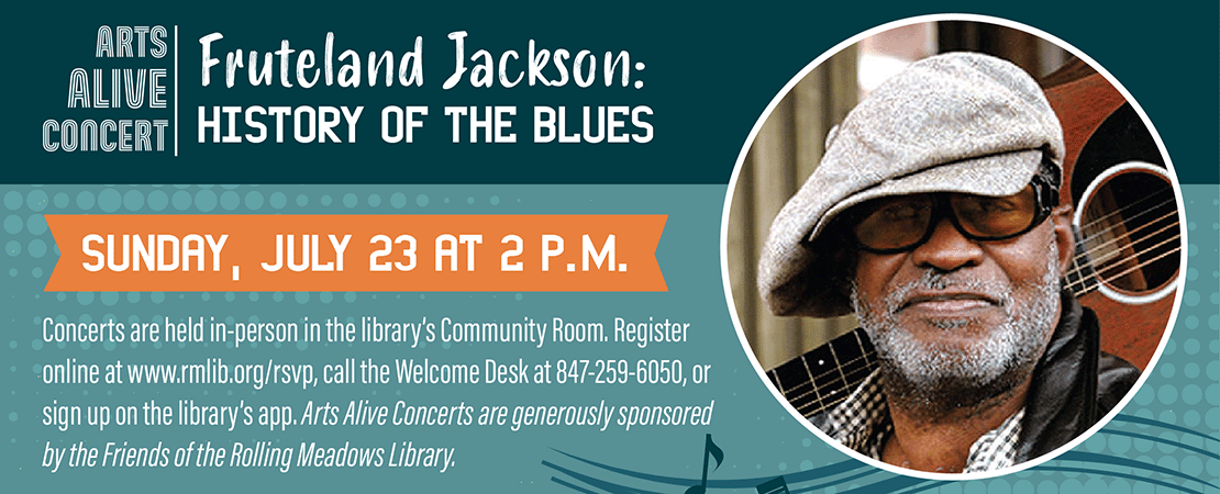 RollingMdwsLib's tweet photo. July: Arts Alive Concert
Fruteland Jackson: History of the Blues
IN-PERSON CONCERT
Sign-up: https://t.co/nTN08MckeN
Sunday, July 23rd | 2:00 p.m. https://t.co/0s9eZ2zp2J