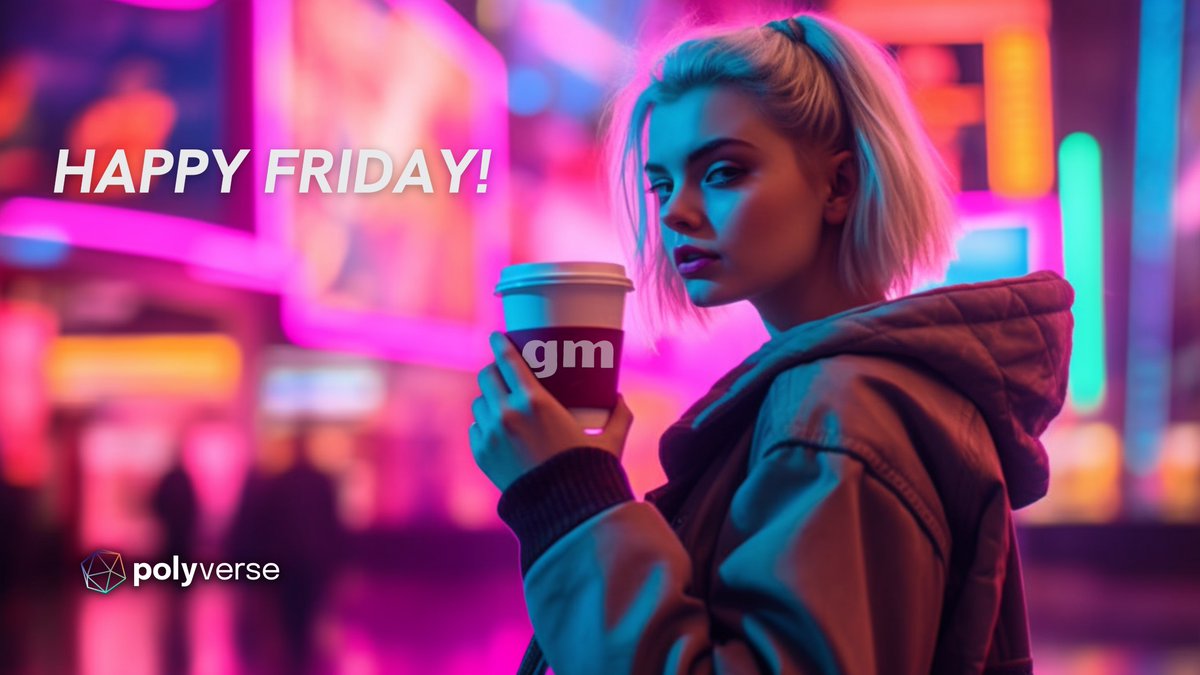 GM, #Web3Community! ☕️🌞

Happy Friday!

Another day to explore the vast expanse of #Web3 together✨

Let's make it count!

#NFT #PolygonCommunity
